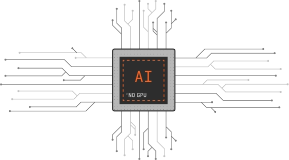 AI without a GPU