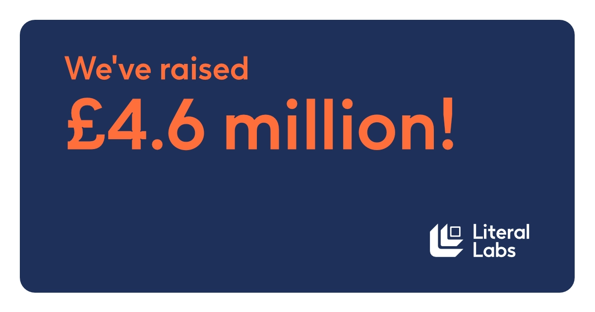 Literal Labs funding - raises £4.6M